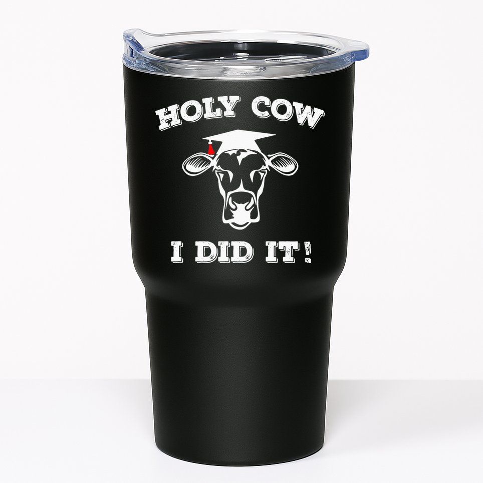Funny Udderly Proud Graduation Gifts Holy Cow I Did It! Tumbler