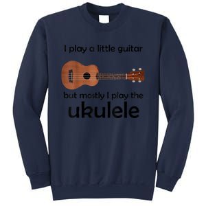 Funny Ukulele Pun Little Guitar Sweatshirt