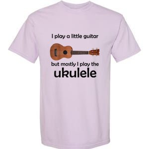 Funny Ukulele Pun Little Guitar Garment-Dyed Heavyweight T-Shirt