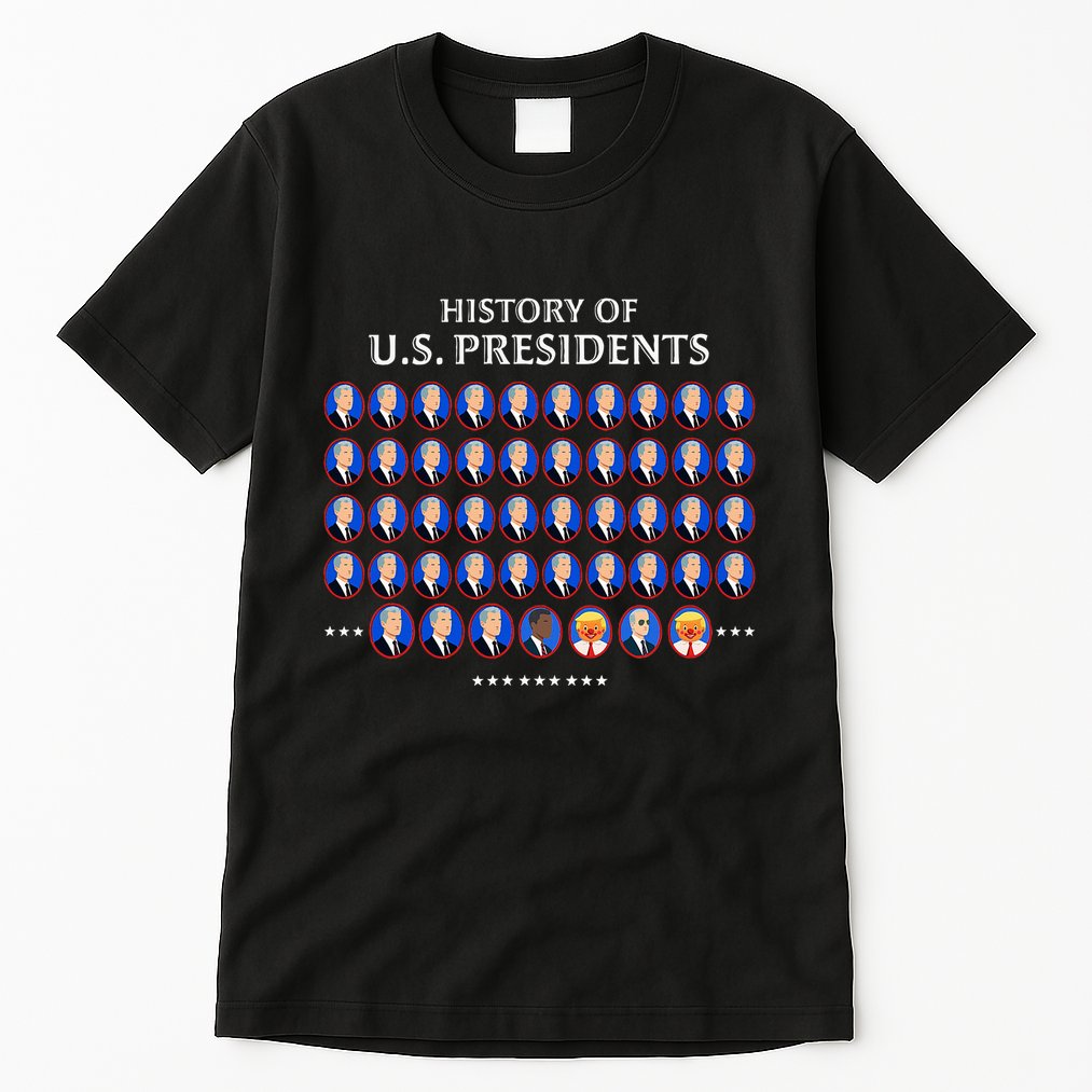 Funny Us Presidents History 1 T0 47 Trump Clown Caricature Tall T-Shirt