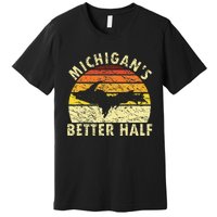 Funny Upper Peninsula Yooper Upper Michigan Premium T-Shirt