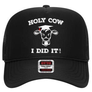 Funny Udderly Proud Graduation Gifts Holy Cow I Did It! High Crown Mesh Back Trucker Hat