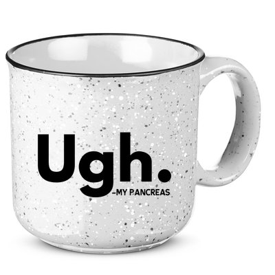 Funny Ugh Pancreas Supporter 15oz Campfire Ceramic Mug