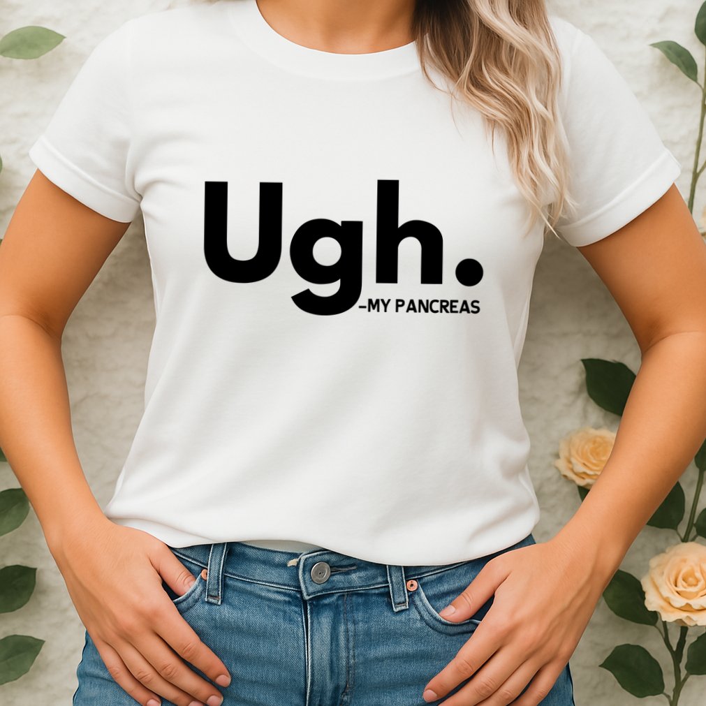 Funny Ugh Pancreas Supporter Womens T-Shirt