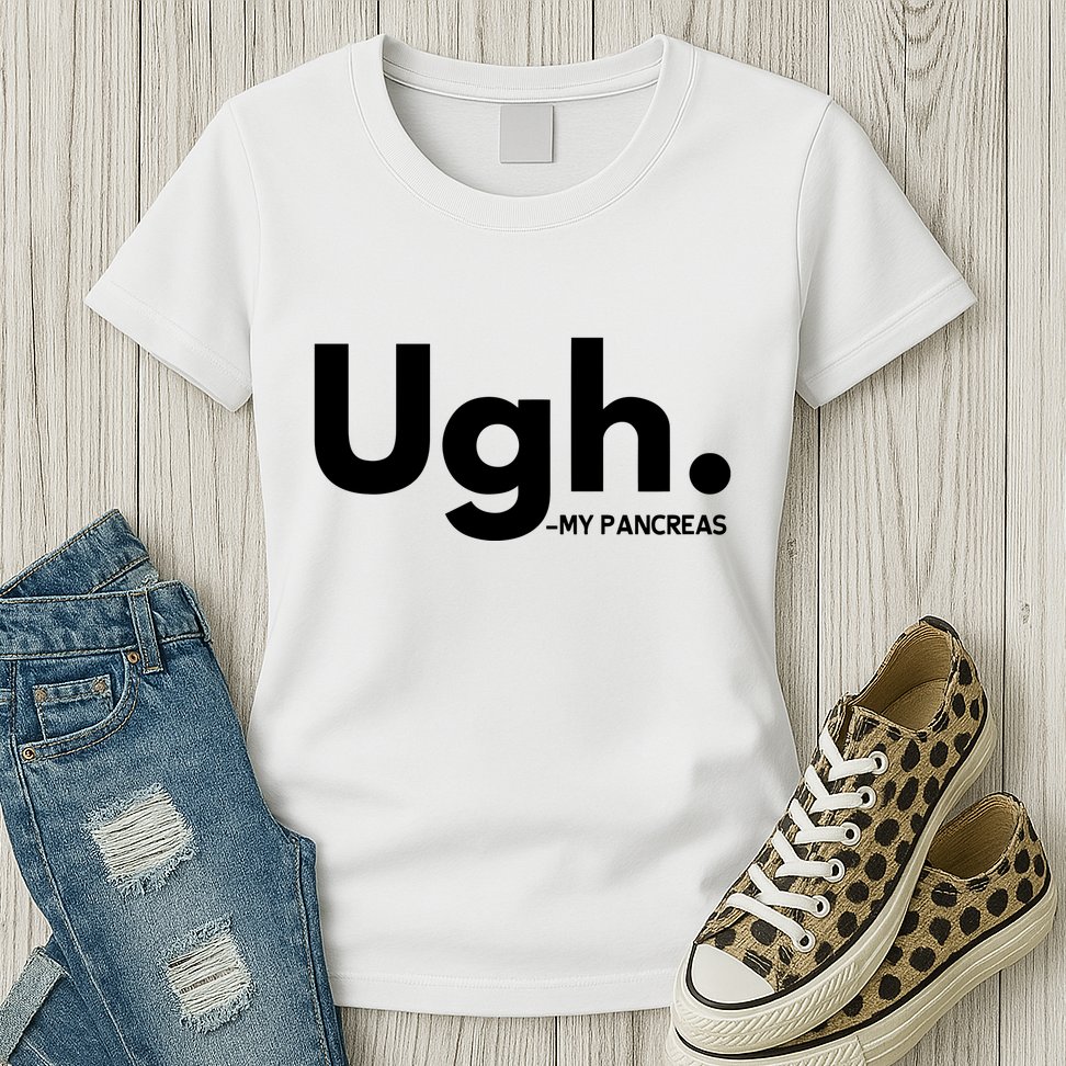 Funny Ugh Pancreas Supporter Womens T-Shirt