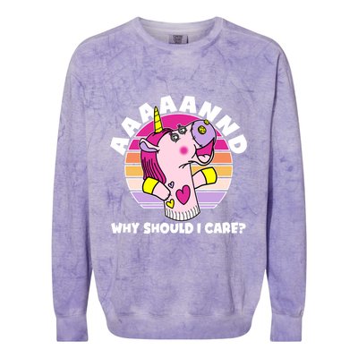 Funny Unicorn Puppet Aaaaand Why Should I Care Colorblast Crewneck Sweatshirt