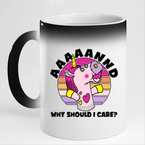 Funny Unicorn Puppet Aaaaand Why Should I Care 11oz Black Color Changing Mug