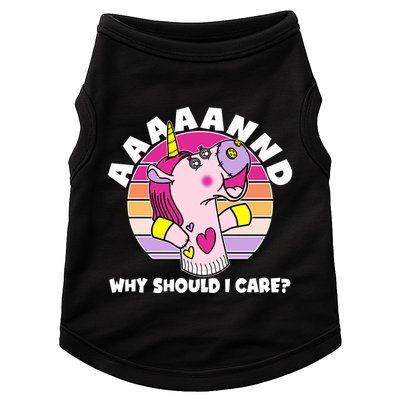 Funny Unicorn Puppet Aaaaand Why Should I Care Doggie Tank