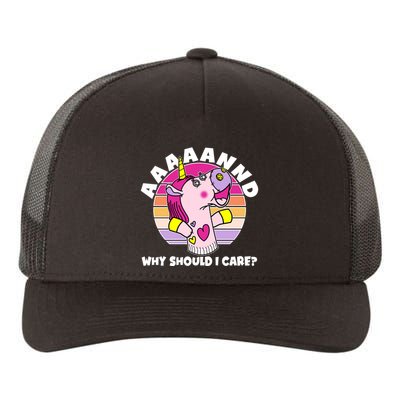 Funny Unicorn Puppet Aaaaand Why Should I Care Yupoong Adult 5-Panel Trucker Hat