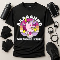 Funny Unicorn Puppet Aaaaand Why Should I Care Performance Shirt