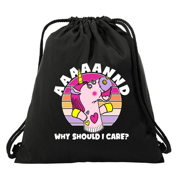 Funny Unicorn Puppet Aaaaand Why Should I Care Drawstring Bag