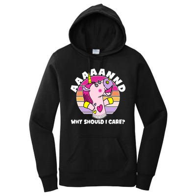 Funny Unicorn Puppet Aaaaand Why Should I Care Women's Pullover Hoodie