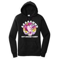 Funny Unicorn Puppet Aaaaand Why Should I Care Women's Pullover Hoodie