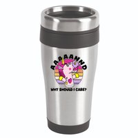 Funny Unicorn Puppet Aaaaand Why Should I Care 16oz Travel Tumbler
