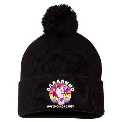 Funny Unicorn Puppet Aaaaand Why Should I Care Pom Pom 12in Knit Beanie
