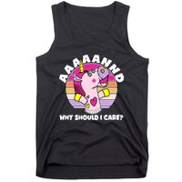Funny Unicorn Puppet Aaaaand Why Should I Care Tank Top