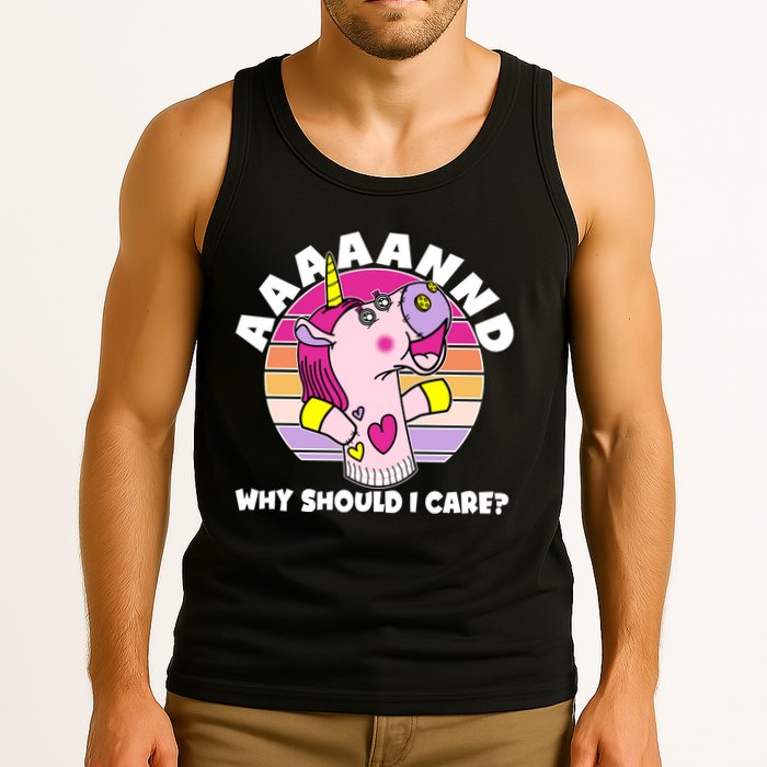 Funny Unicorn Puppet Aaaaand Why Should I Care Tank Top