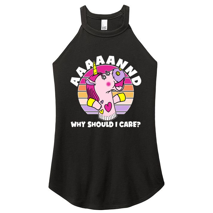 Funny Unicorn Puppet Aaaaand Why Should I Care Women's Perfect Tri Rocker Tank
