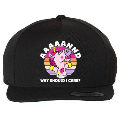 Funny Unicorn Puppet Aaaaand Why Should I Care Wool Snapback Cap