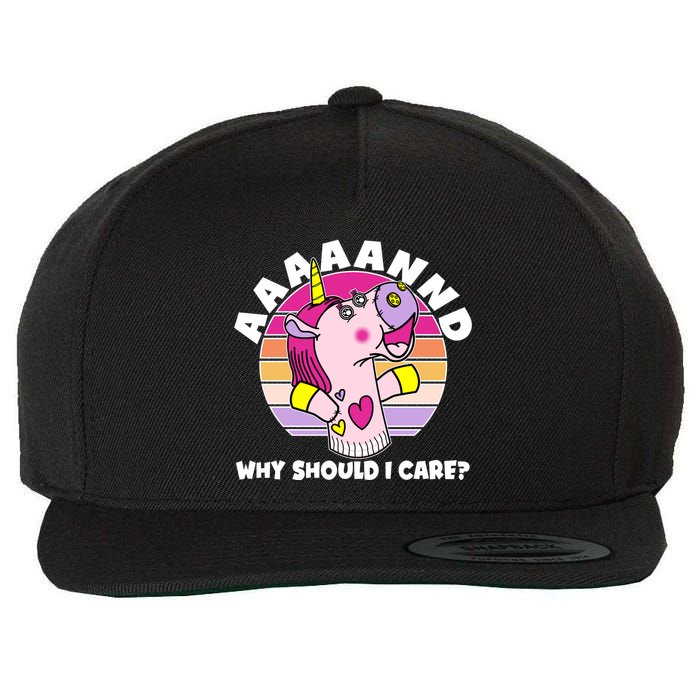 Funny Unicorn Puppet Aaaaand Why Should I Care Wool Snapback Cap