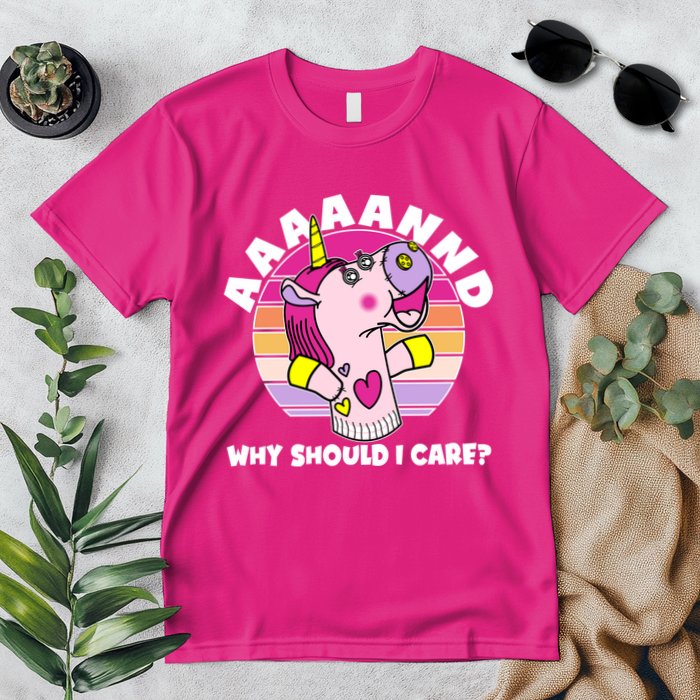 Funny Unicorn Puppet Aaaaand Why Should I Care Premium T-Shirt