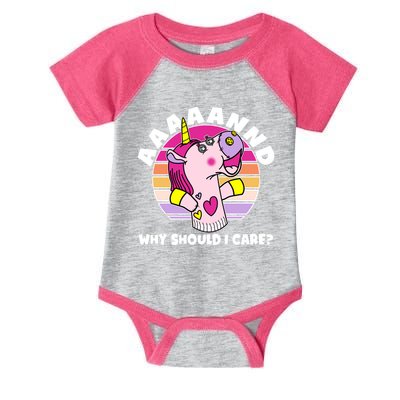 Funny Unicorn Puppet Aaaaand Why Should I Care Infant Baby Jersey Bodysuit