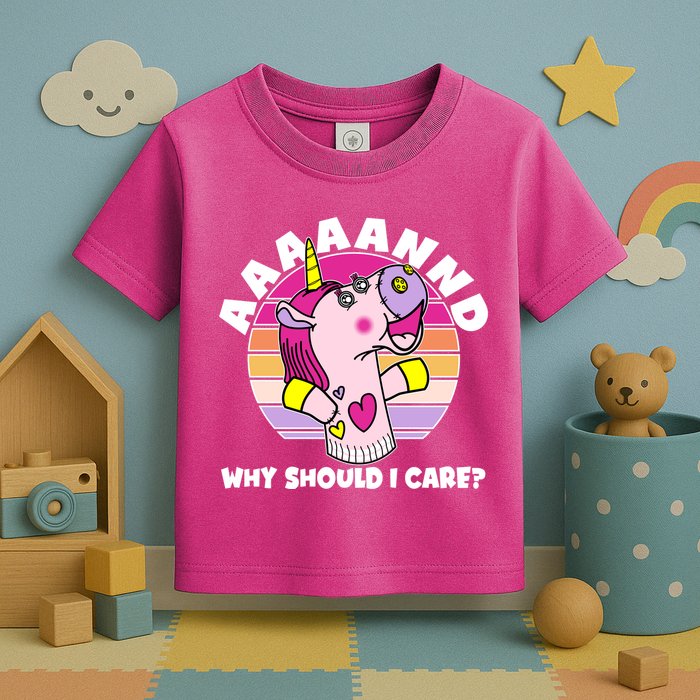 Funny Unicorn Puppet Aaaaand Why Should I Care Toddler T-Shirt