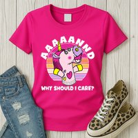Funny Unicorn Puppet Aaaaand Why Should I Care Womens T-Shirt