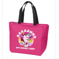 Funny Unicorn Puppet Aaaaand Why Should I Care Zip Tote Bag