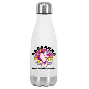 Funny Unicorn Puppet Aaaaand Why Should I Care Stainless Steel Insulated Water Bottle