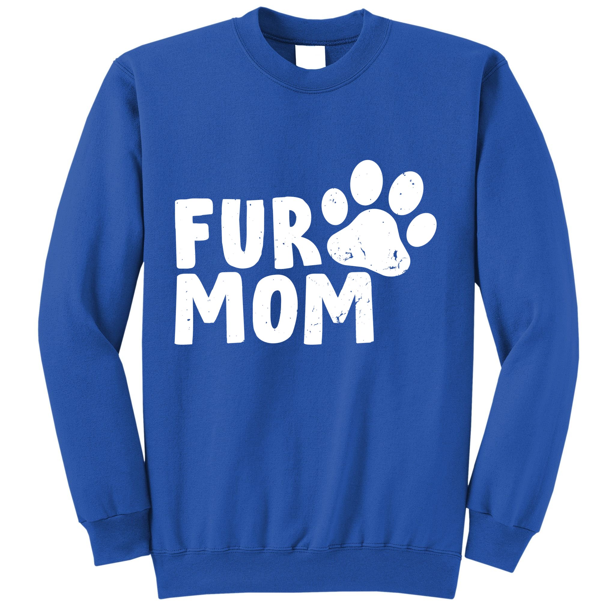 Fur Mom Sweatshirt