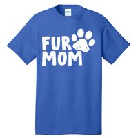 Fur Mom Tall T-Shirt