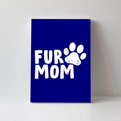 Fur Mom Canvas