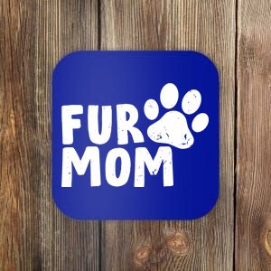 Fur Mom Coaster