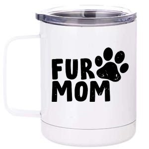 Fur Mom 12 oz Stainless Steel Tumbler Cup