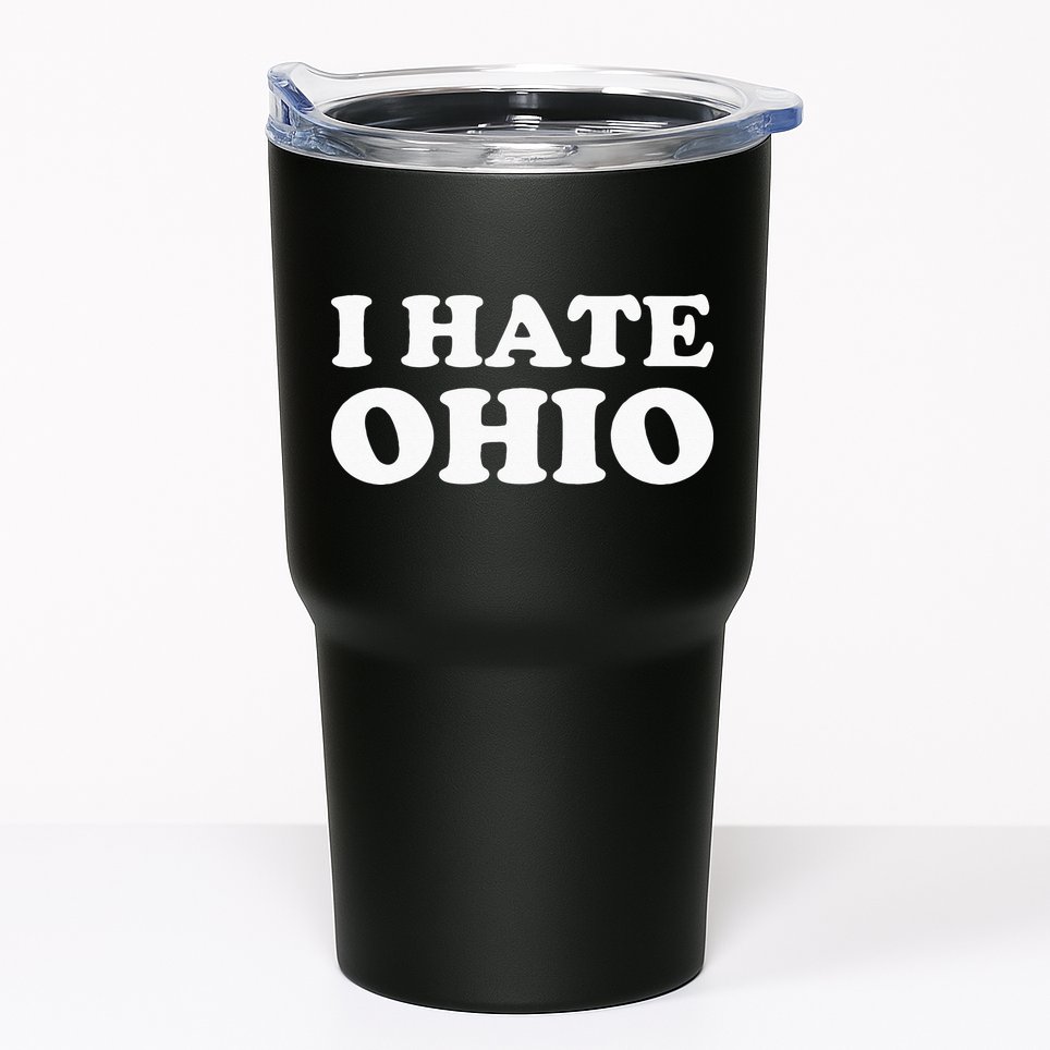 Funny US State Souvenir I Hate Ohio Tumbler