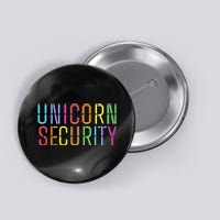 Funny Unicorn Security Halloween Mom Daughter Button