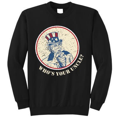 Funny Uncle Sam Who's Your Uncle 4th of July Sweatshirt