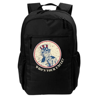 Funny Uncle Sam Who's Your Uncle 4th of July Daily Commute Backpack