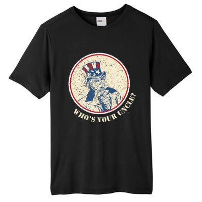 Funny Uncle Sam Who's Your Uncle 4th of July Tall Fusion ChromaSoft Performance T-Shirt