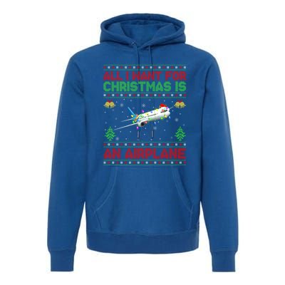 Funny Ugly Sweater All I Want For Christmas Is A Airplane Gift Premium Hoodie