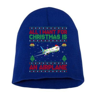 Funny Ugly Sweater All I Want For Christmas Is A Airplane Gift Short Acrylic Beanie