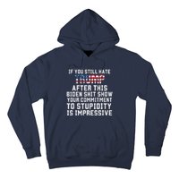 Funny U Still Hate Trump After This QuoteGreat Man 2024 Hoodie