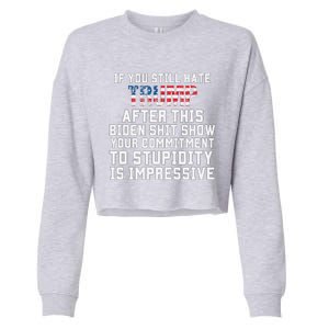 Funny U Still Hate Trump After This QuoteGreat Man 2024 Cropped Pullover Crew