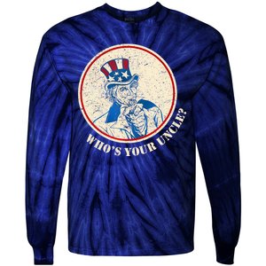 Funny Uncle Sam Whos Your Uncle Tie-Dye Long Sleeve Shirt