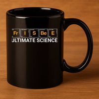 Frisbee Ultimate Science - Funny Disc Golf 11oz C Handle Ceramic Mug