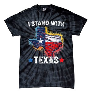 Flag Usa State Of Texas I Stand With Texas Tie-Dye T-Shirt