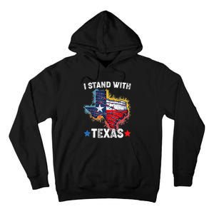 Flag Usa State Of Texas I Stand With Texas Tall Hoodie