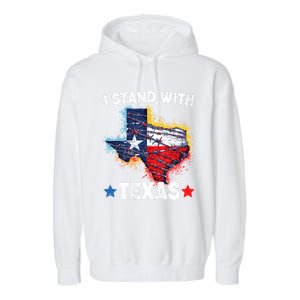 Flag Usa State Of Texas I Stand With Texas Garment-Dyed Fleece Hoodie