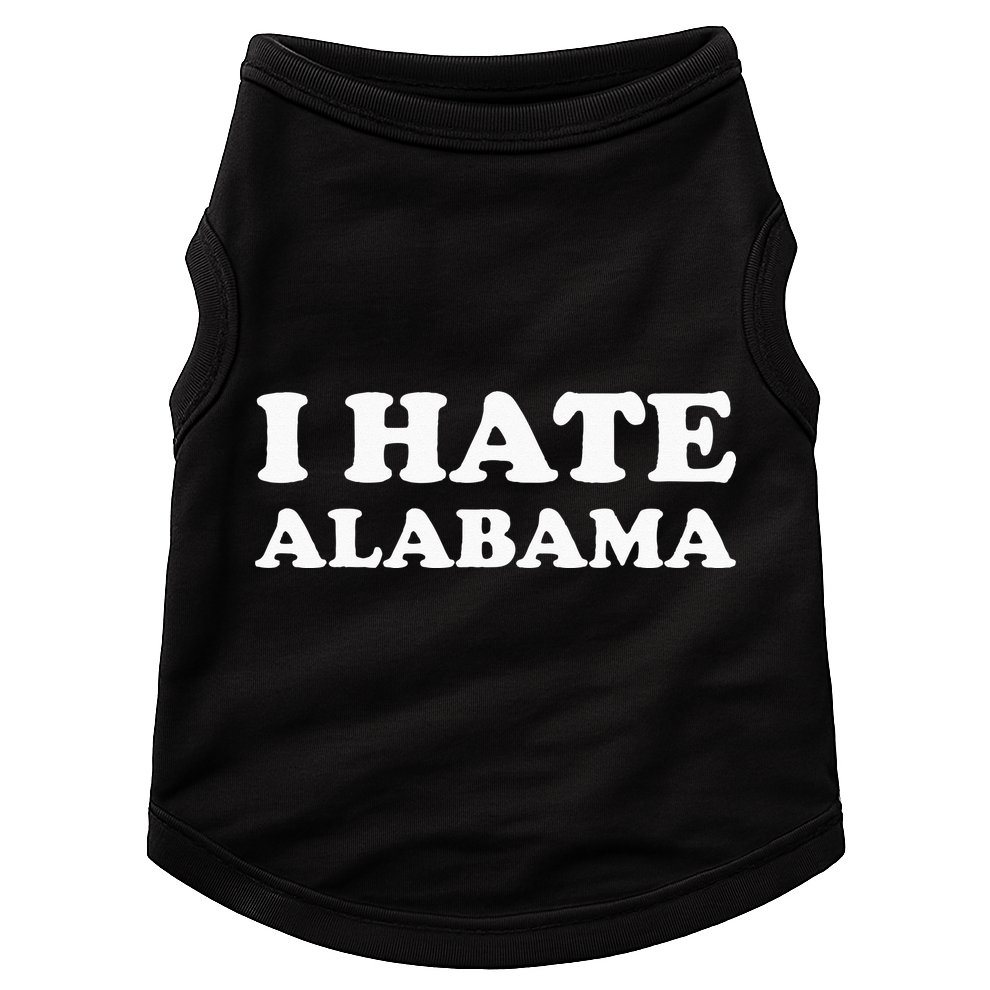 Funny US State Souvenir I Hate Alabama Doggie Tank